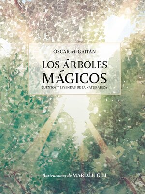 Los árboles mágicos - ebook